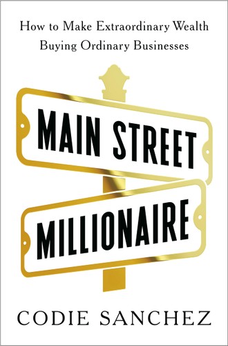 Main Street Millionaire Codie Sanchez