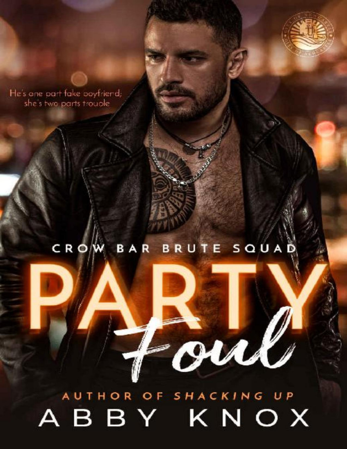 Party Foul Crow Bar Brute Squad Book 1 Abby Knox