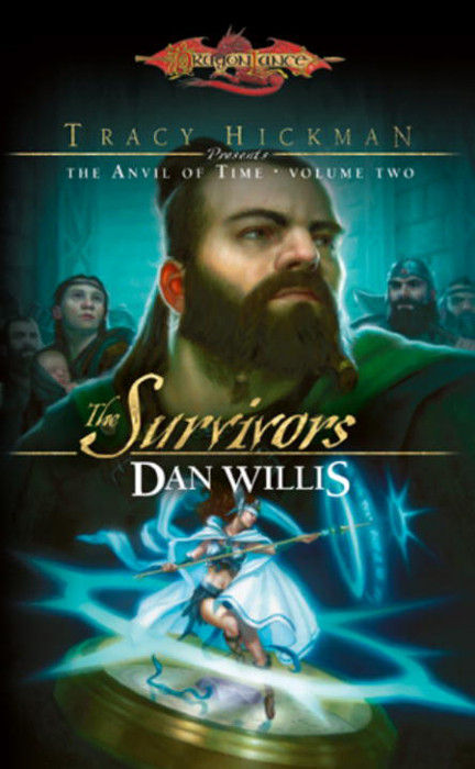 Anvil Of Time 02 The Survivors Dan Willis