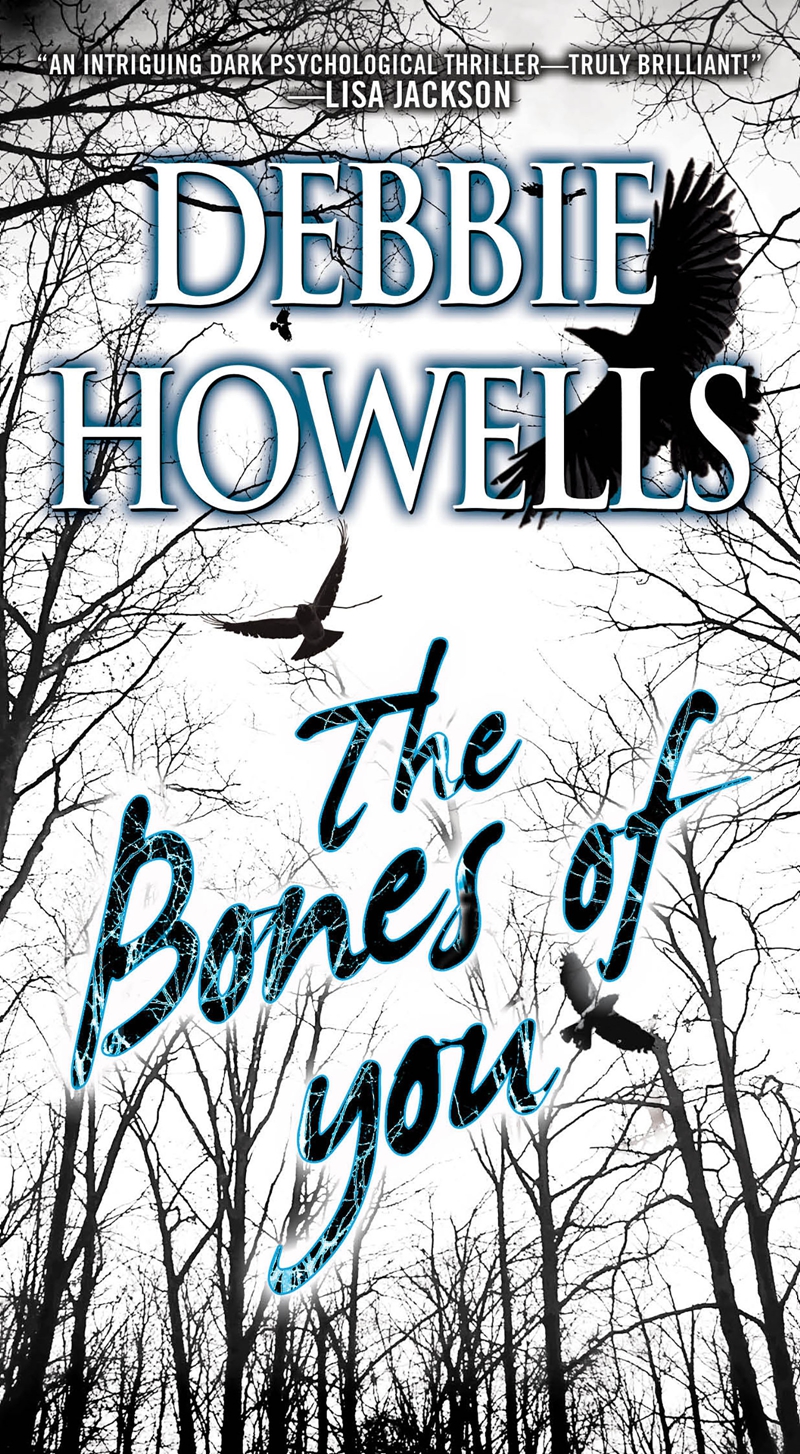 The Bones Of You Debbie Howells