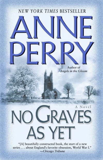 No Graves As Yet Anne Perry
