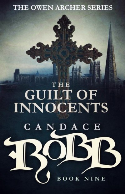 The Guilt Of Innocents Candace Robb