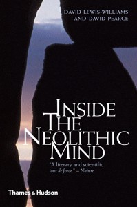 Inside The Neolithic Mind David Lewiswilliams