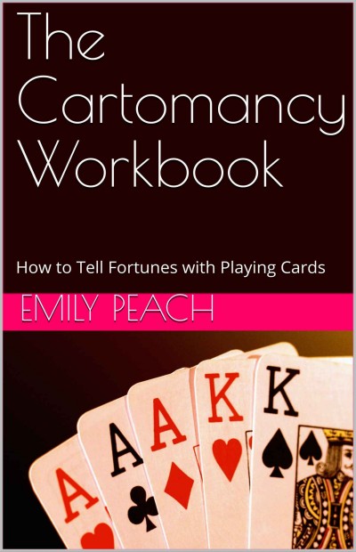 The Cartomancy Workbook Emily Peach
