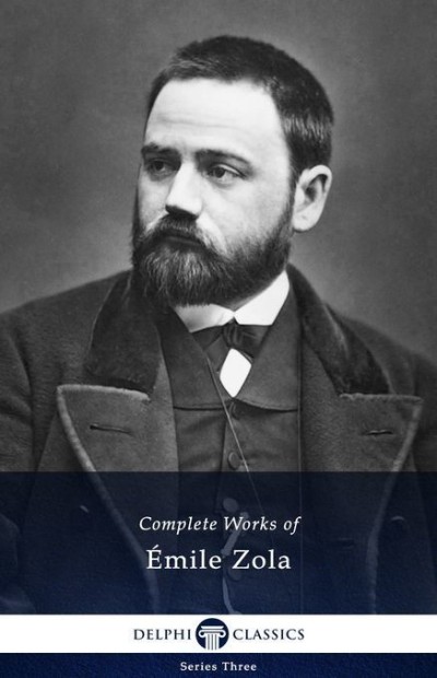 Delphi Complete Works Of Emile Zola Mile Zola