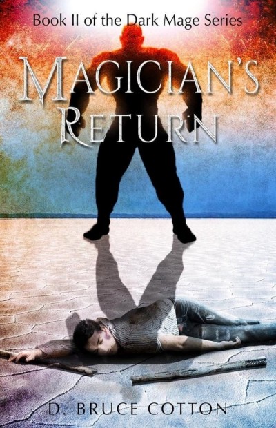 Magicians Return D Bruce Cotton