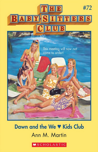 Dawn And The We Love Kids Club Ann M Martin