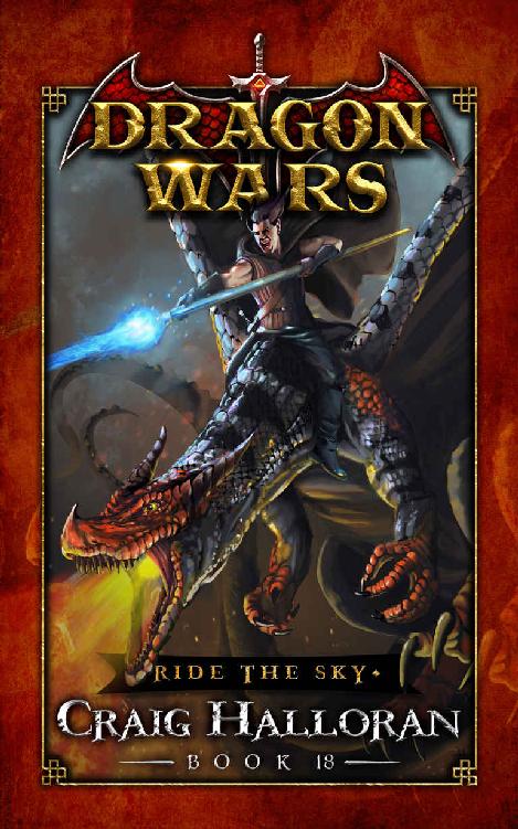 Halloran C Dragon Wars 18 Ride The Sky Craig Halloran