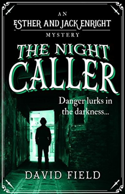 The Night Caller David Field