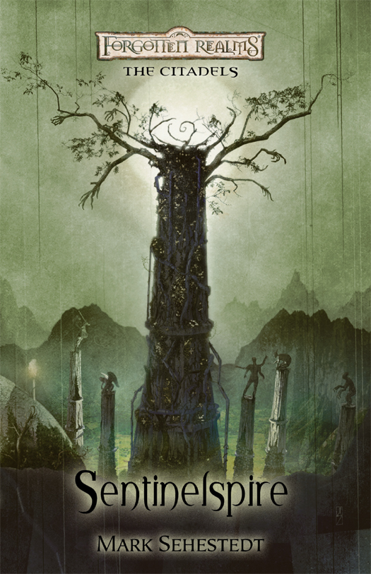 The Citadels 04 Sentinelspire Mark Sehestedt