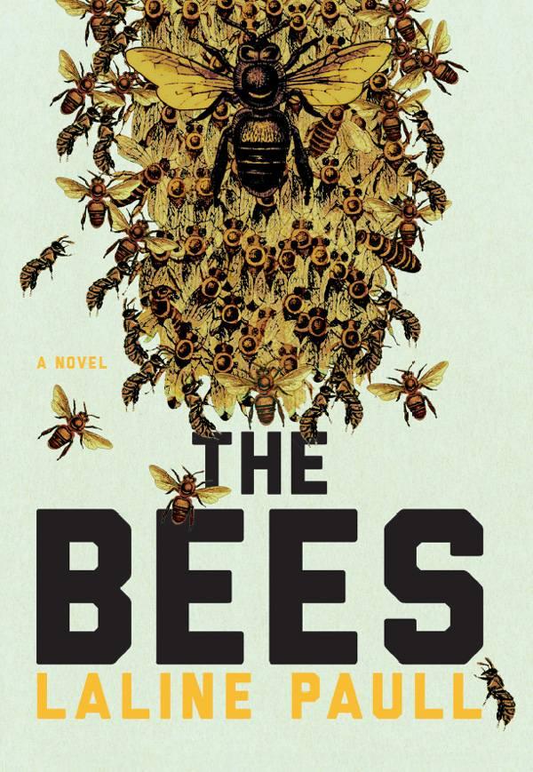 The Bees Laline Paull