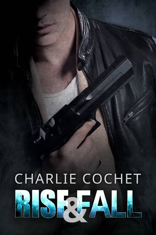 Rise Fall Charlie Cochet