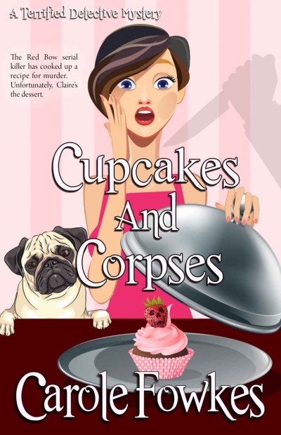 Cupcakes And Corpses Carole Fowkes
