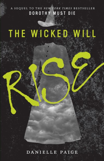 The Wicked Will Rise Danielle Paige