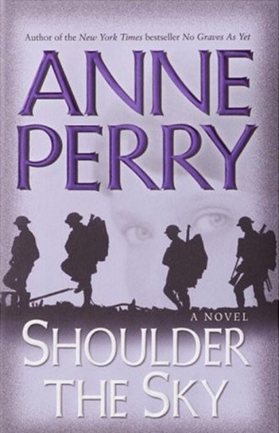 Shoulder The Sky Anne Perry