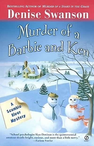 Murder Of A Barbie And Ken Denise Swanson