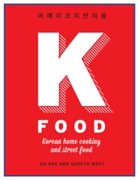 K Food Dahae Gareth West