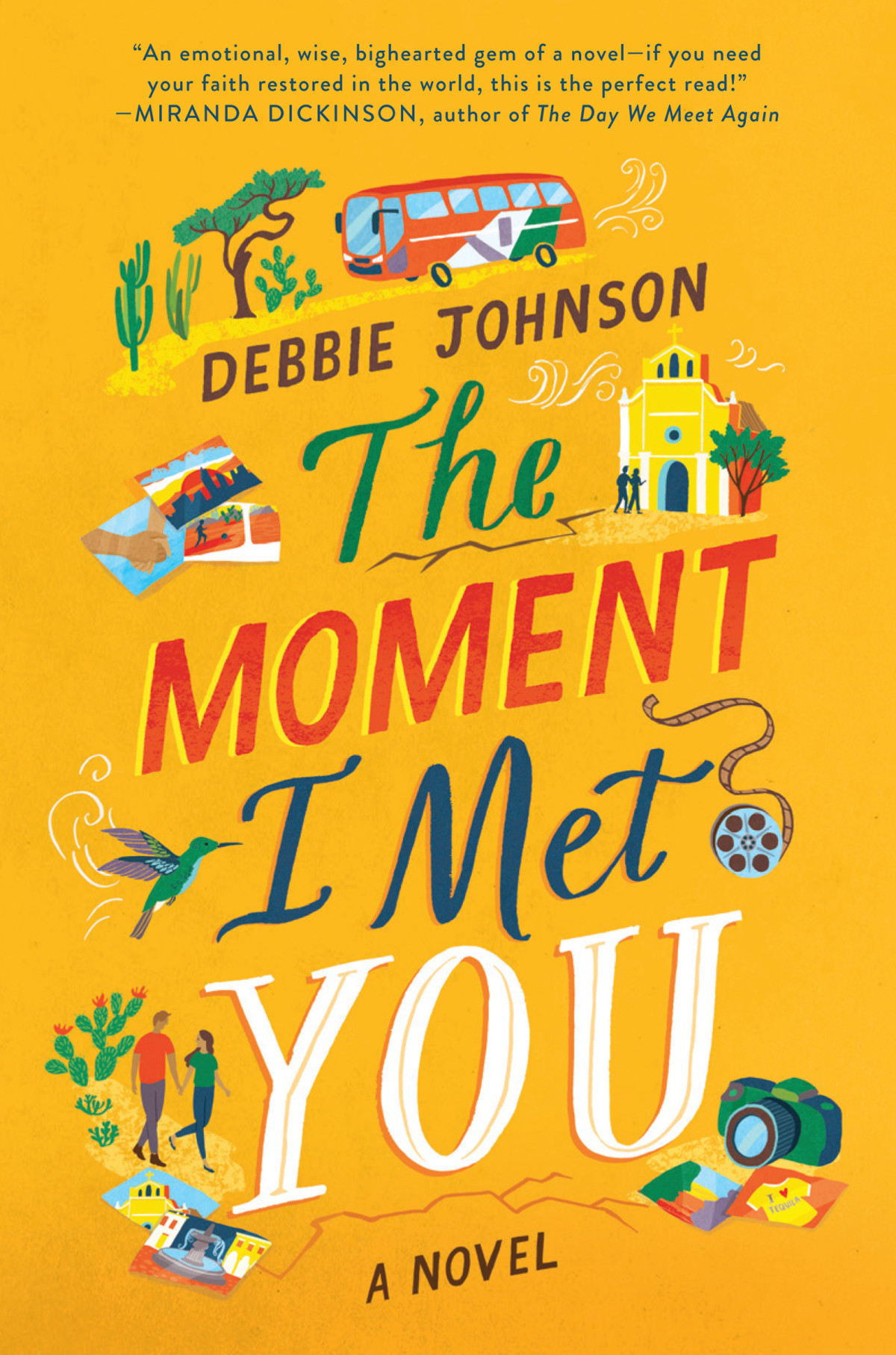 The Moment I Met You Debbie Johnson