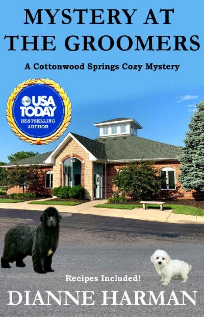 Mystery At The Groomers Dianne Harman