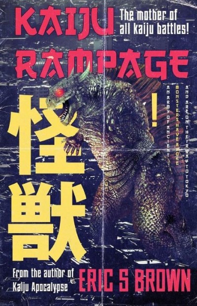 Kaiju Rampage Eric S Brown