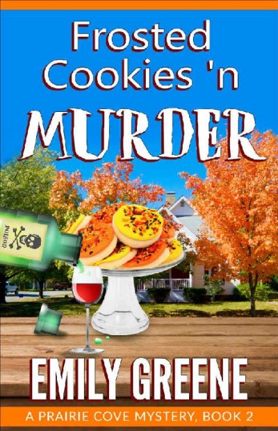 Frosted Cookies N Murder Emily Greene