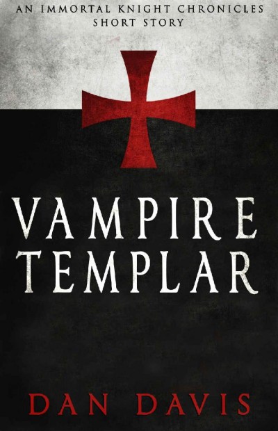 Vampire Templar Dan Davis