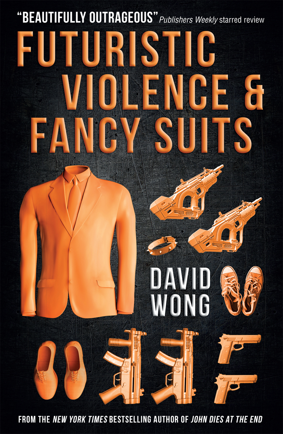 Futuristic Violence And Fancy Suits David Wong