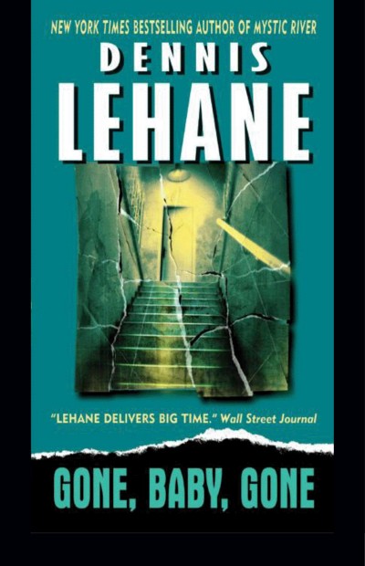 Gone Baby Gone Dennis Lehane