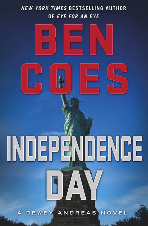 Ben Coes Dewey Andreas 05 Independence Day Ben Coes