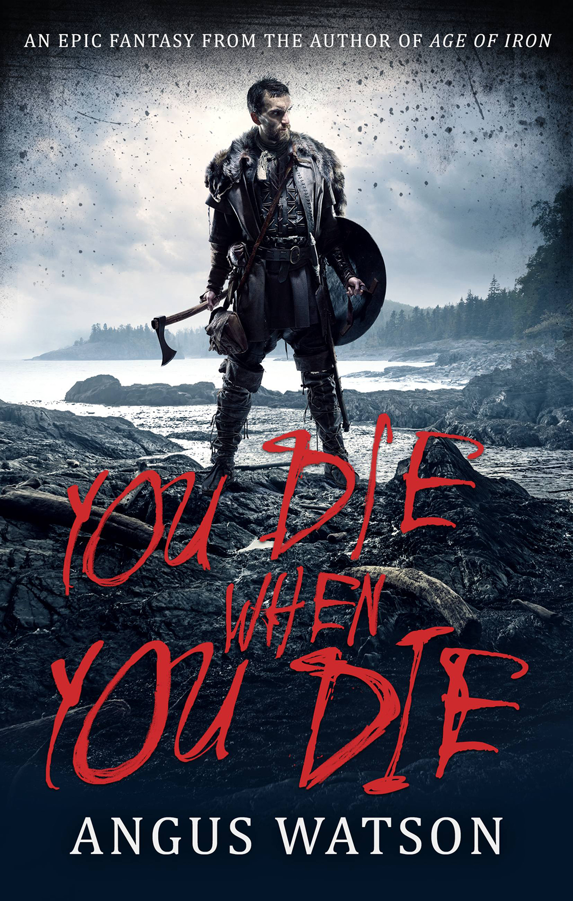 West Of West 1 You Die When You Die Angus Watson