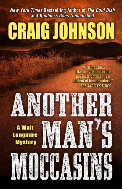Another Mans Moccasins Craig Johnson