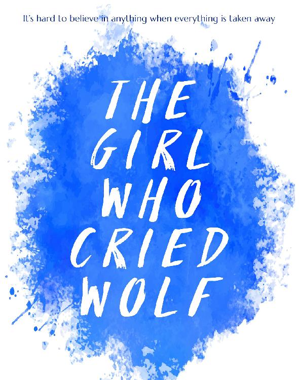 The Girl Who Cried Wolf Bella James