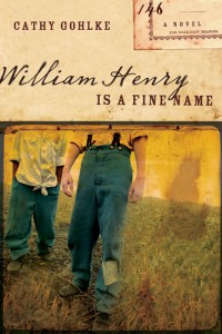 William Henry Is A Fine Name Cathy Gohlke
