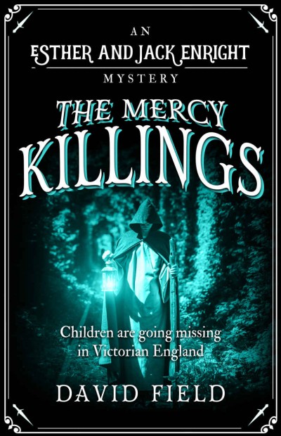 The Mercy Killings David Field