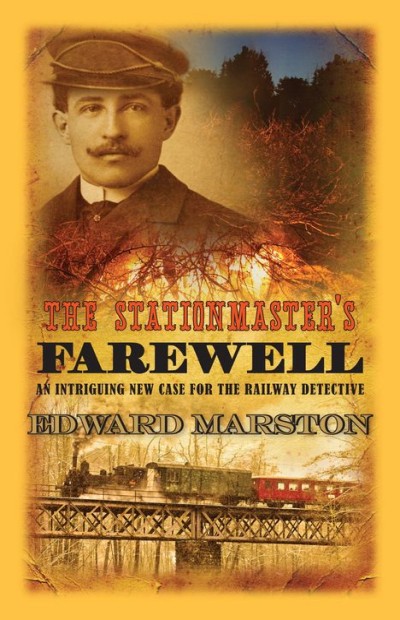 The Stationmasters Farewell Edward Marston