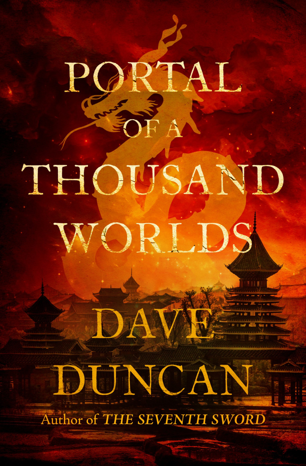 Portal Of A Thousand Worlds Dave Duncan