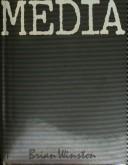 Misunderstanding Media 2017th Edition Brian Winston