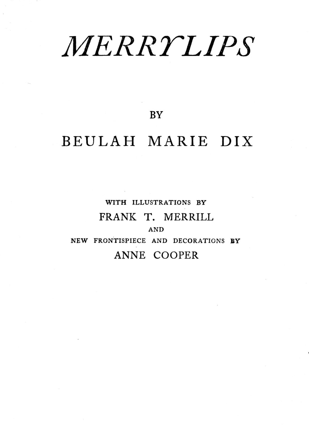 Merrylips Beulah Marie Dix