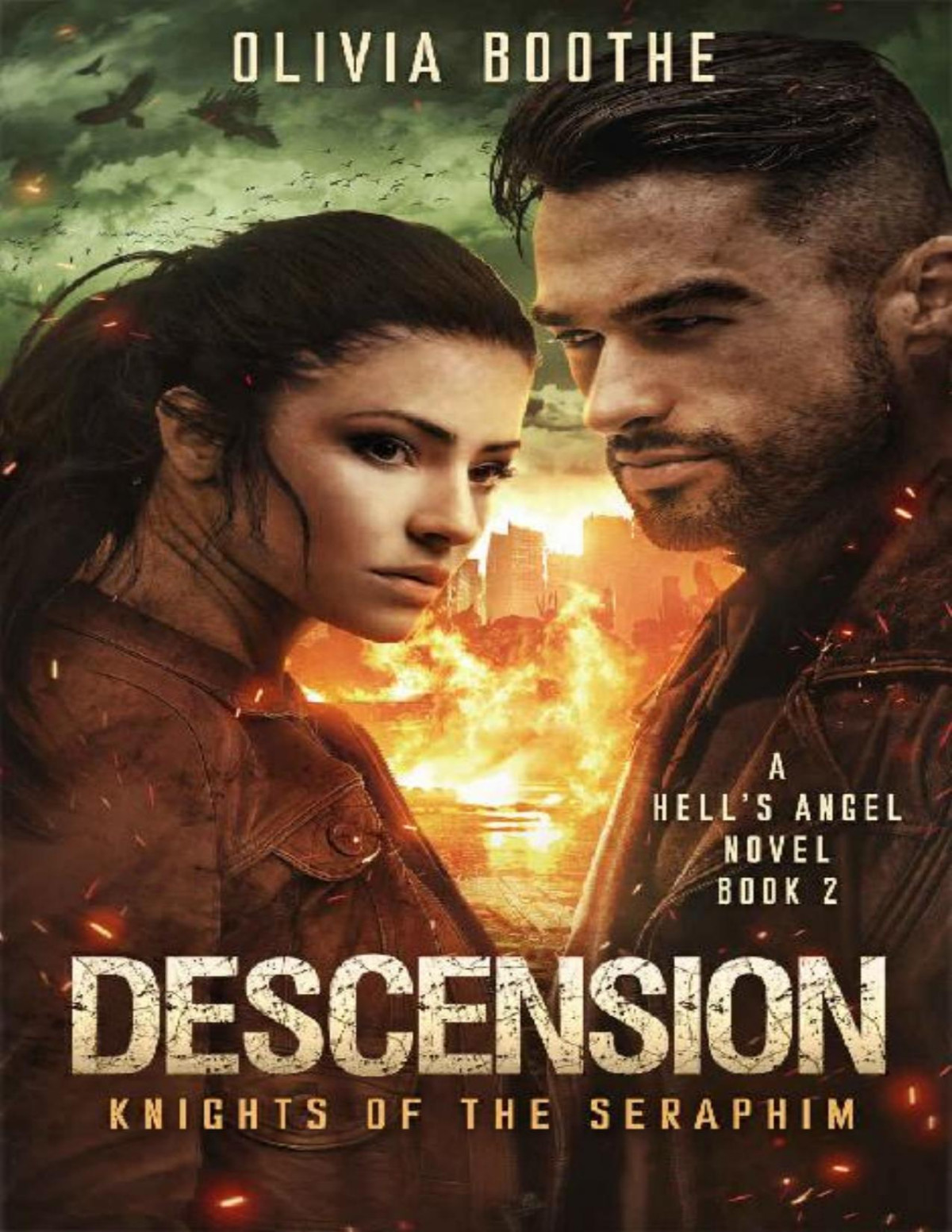 Descension A Dark Apocalyptic Romance Hells Angel Book 2 Olivia Boothe