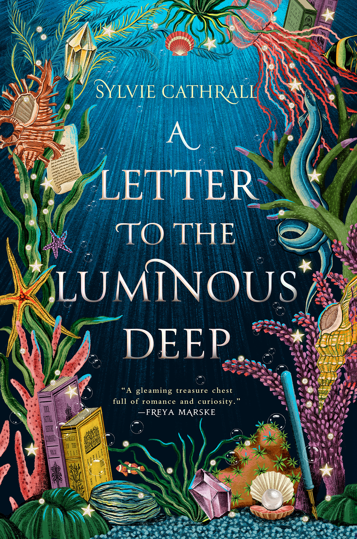 A Letter To The Luminous Deep Sylvie Cathrall