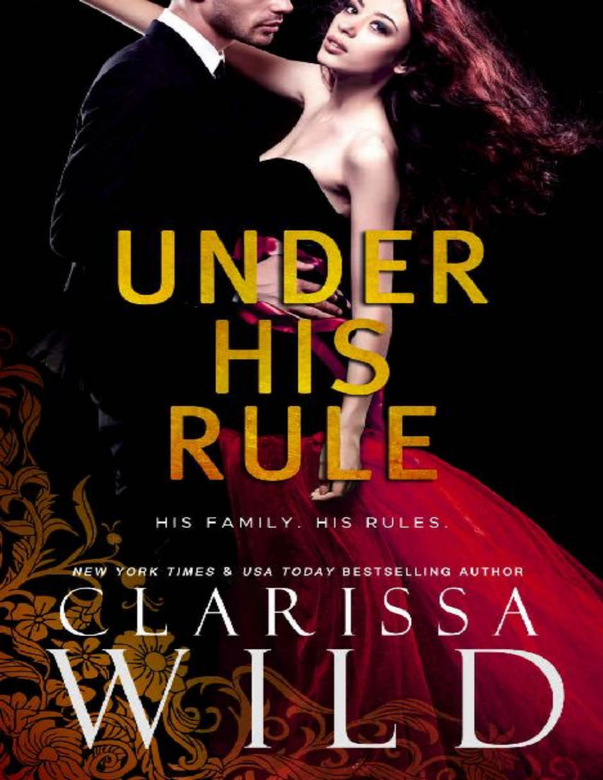 Under His Rule Dark Romance Suspense Converted Clarissa Wild