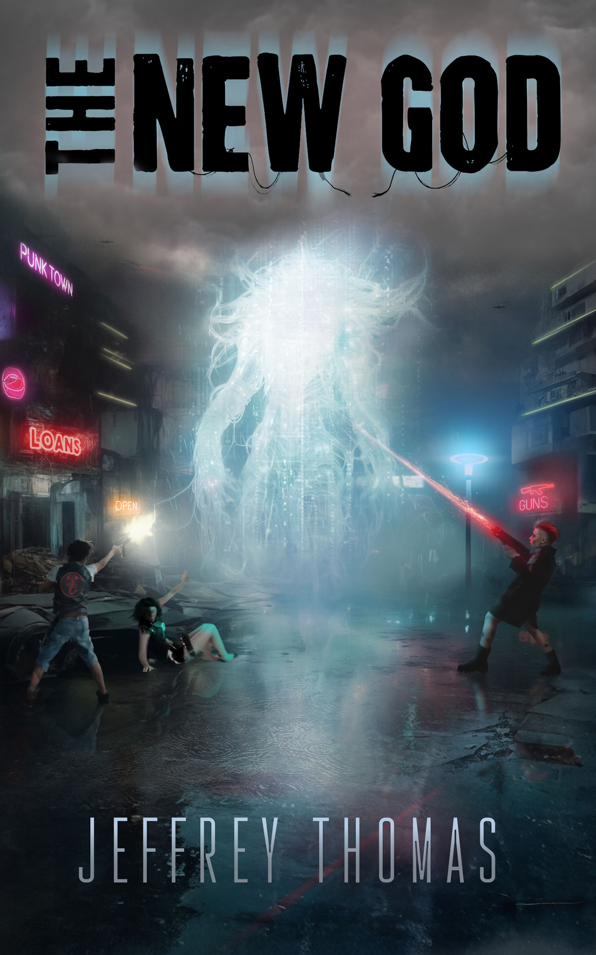 The New God A Punktown Novel Thomas Jeffrey