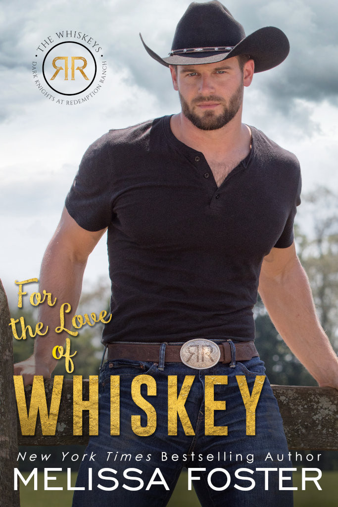 For The Love Of Whiskey Melissa Foster