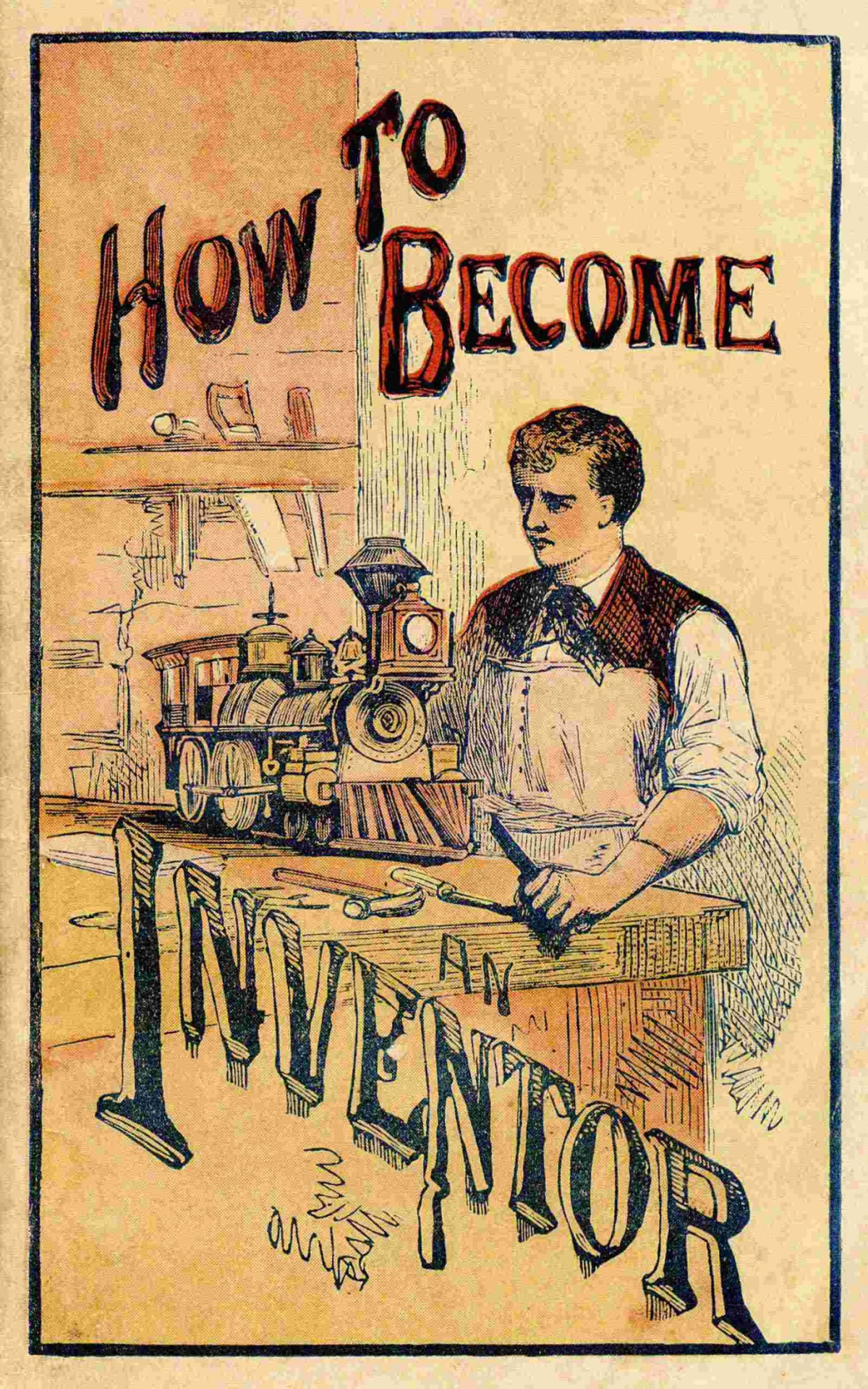 How to become an inventor Aaron A. Warford