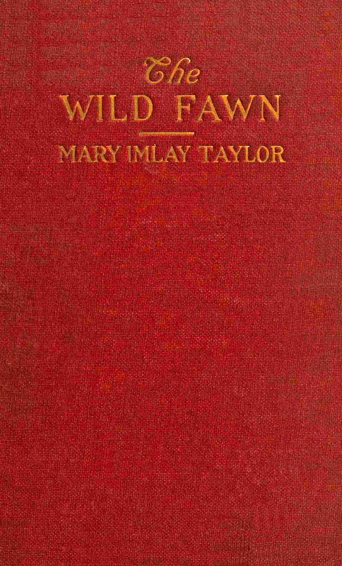 The Wild Fawn Mary Imlay Taylor