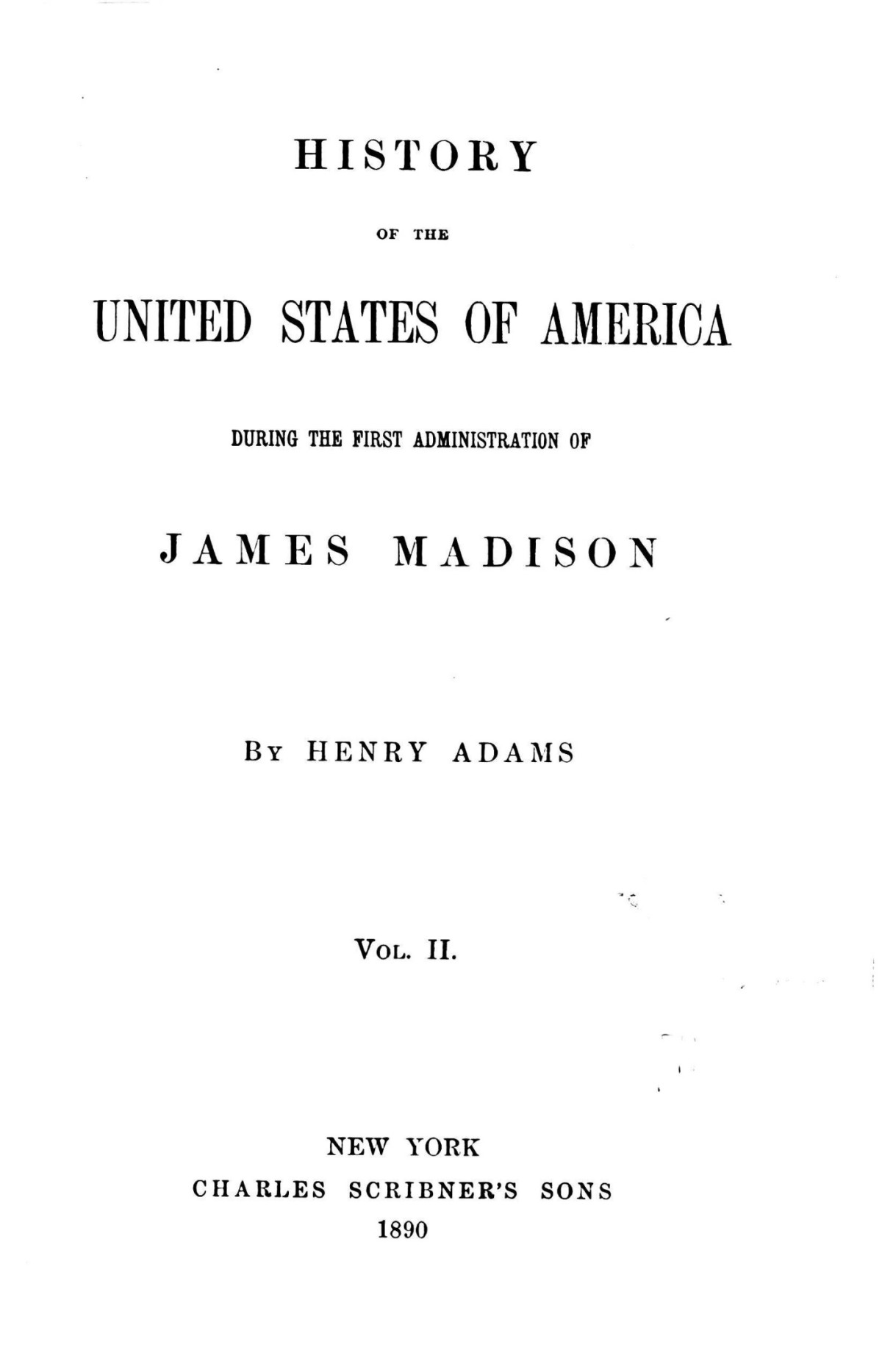 History Of The United States Of America Volume 6 Of 9 Henry Adams
