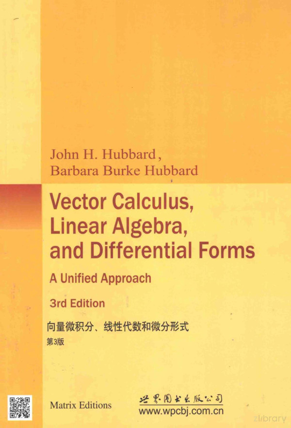 Vector Calculus Linear Algebra And Differential Forms A Unified Approach 3rd Edition 3 2013th Edition John Hamal Hubbard