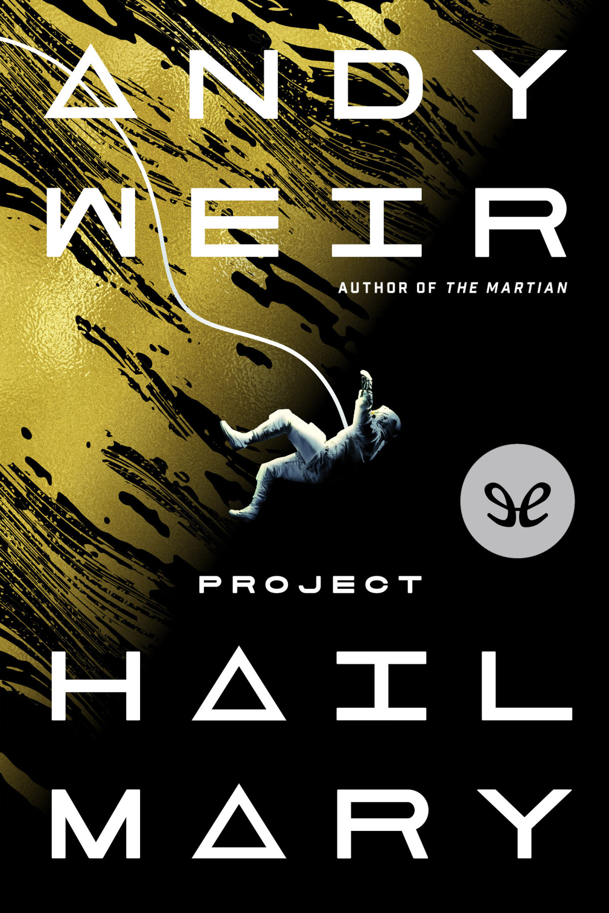 Project Hail Mary Andy Weir
