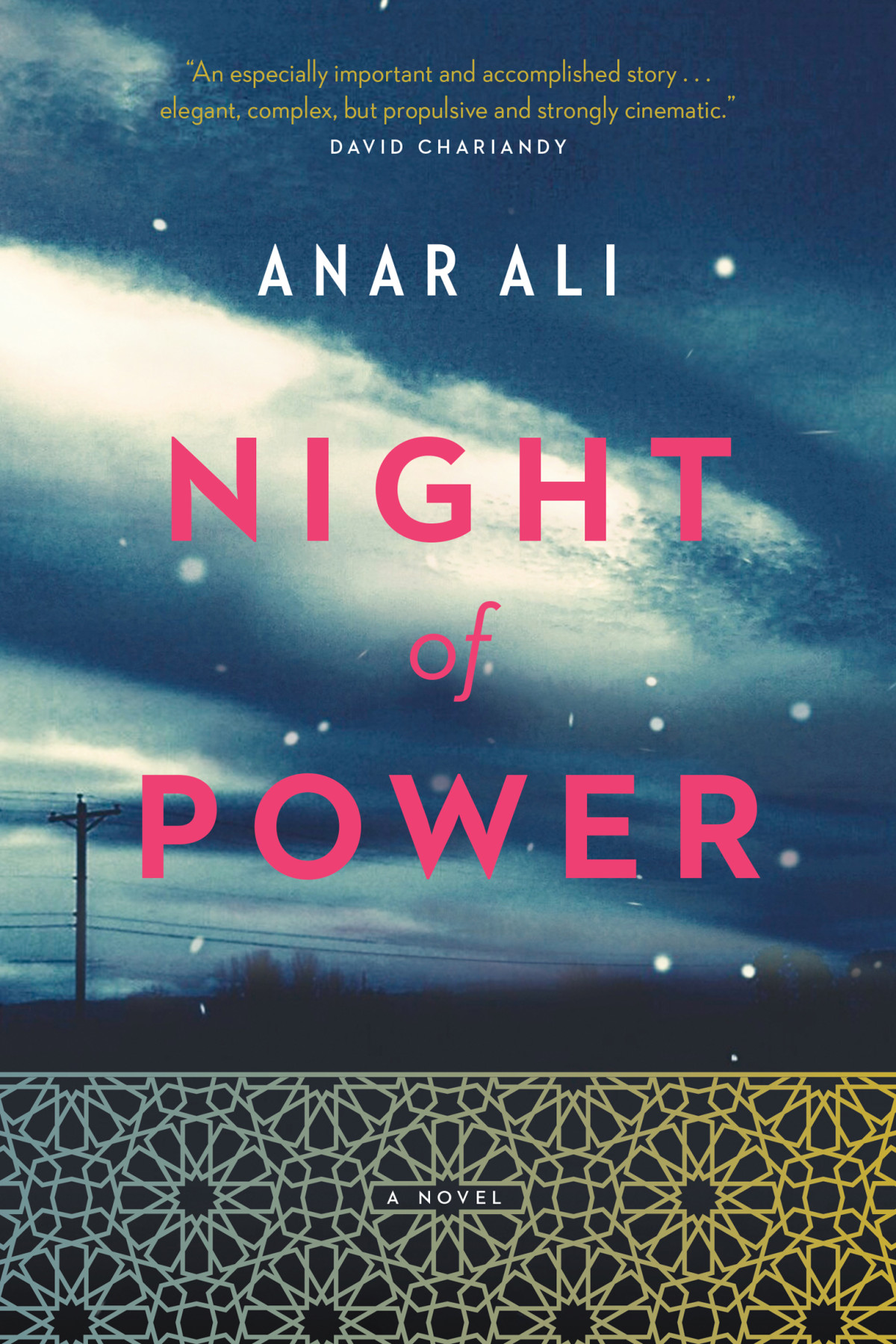 Night Of Power Anar Ali