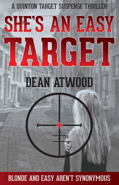 Shes An Easy Target Dean Atwood